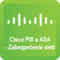 CISCO PIX a ASA - Zabezpečenie Sietí