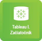 Tableau I. Začiatočník
