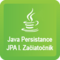 Java Persistence JPA I. Začiatočník