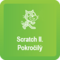Scratch II. Mierne Pokročilý