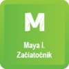 Maya I. Začiatočník
