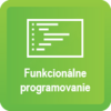 Funkcionálne Programovanie II. Pokročilý