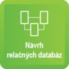 Návrh Relačných Databáz I. Začiatočník